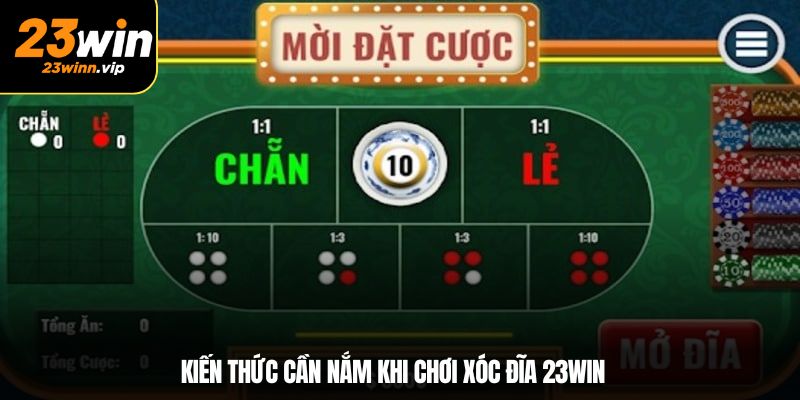 Kiến thức cần nắm khi chơi xóc đĩa 23win